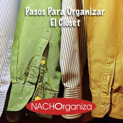 PASOS PARA ORGANIZAR EL CLOSET