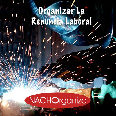 Organizar La Renuncia Laboral