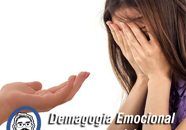 Demagogia Emocional