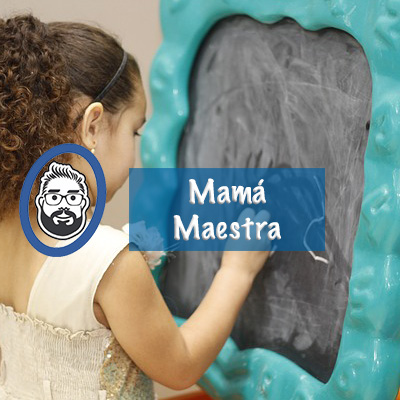 Mamá Maestra