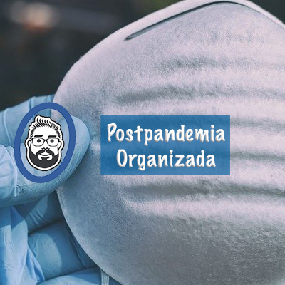 Postpandemia Organizada